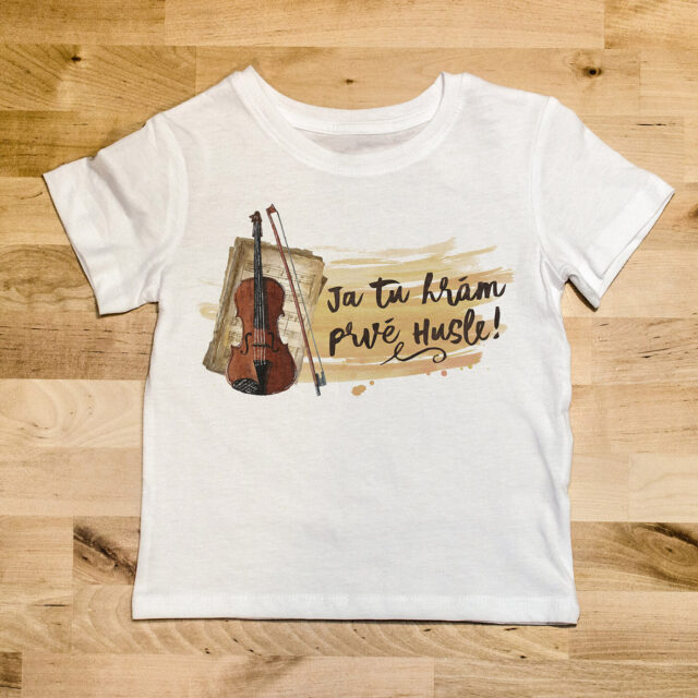 Ja tu hrám prvé husle! | chlapčenské tričko