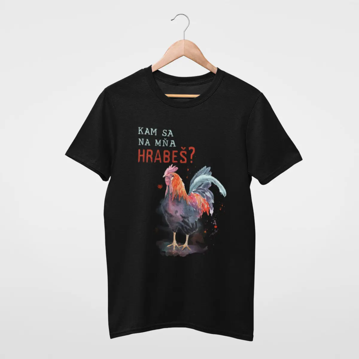 Pánske tričko Kam sa na mňa hrabeš?