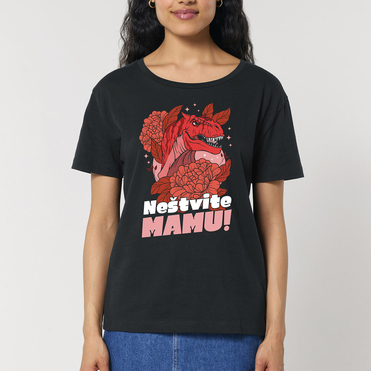 Dámske tričko Neštvite mamu!