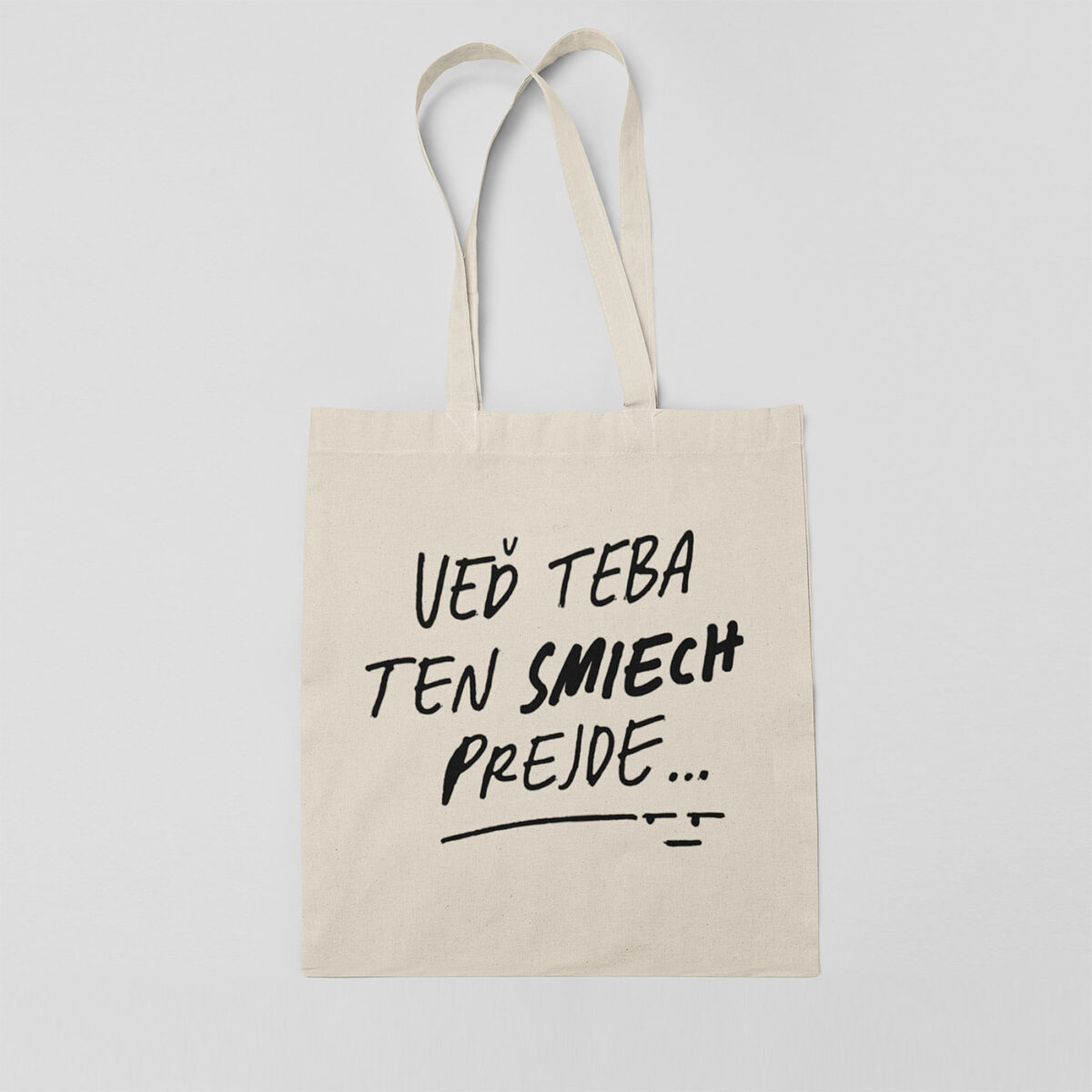 Plátenná taška Veď teba ten smiech prejde - Image 3