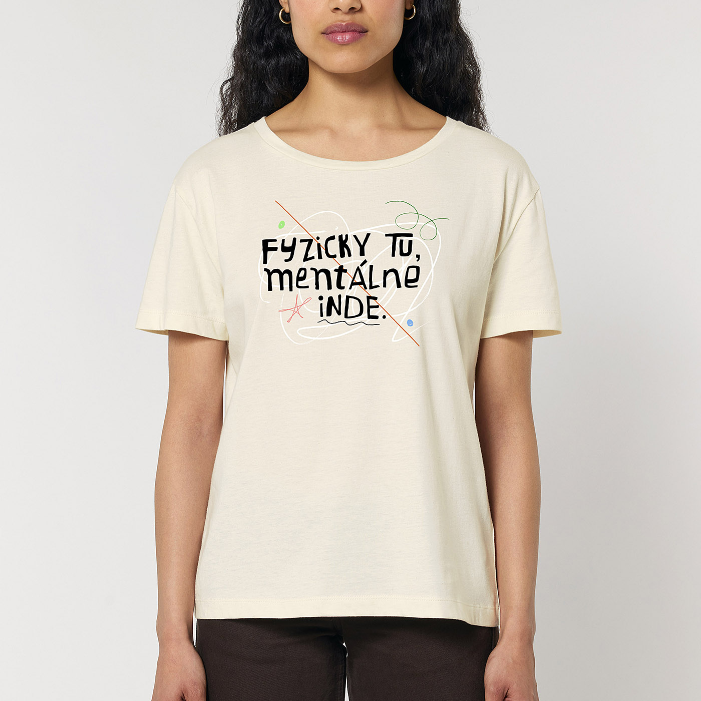 Dámske tričko Fyzicky tu, mentálne inde